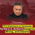 FPCI Statement on Venezuela: Why the U.S Action is Dangerous, Wrong, and Unlawful